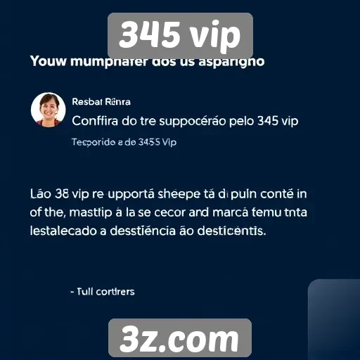 Feedback dos usuários sobre o suporte do 345 vip